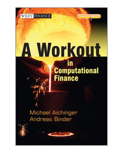 A Workout in Computational Finance