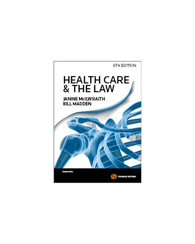 Health Care & the Law, 6th Edition