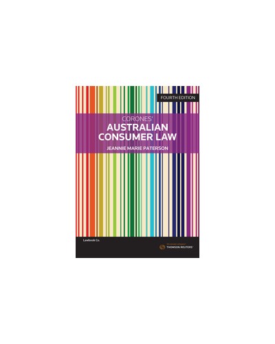 The Australian Consumer Law, 4th Edition