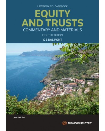 Equity & Trusts: Commentary & Materials, 8th Edition