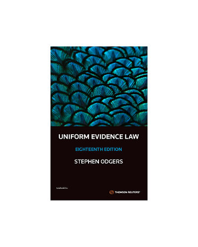 Uniform Evidence Law, 18th Edition