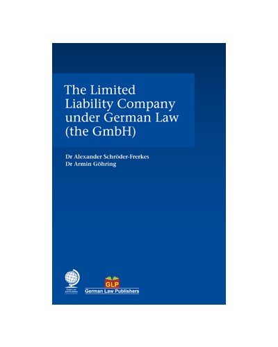 The Limited Liability Company under German Law (the GmbH)