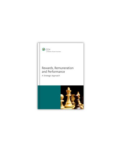 Rewards, Remuneration and Performance: A Strategic Approach