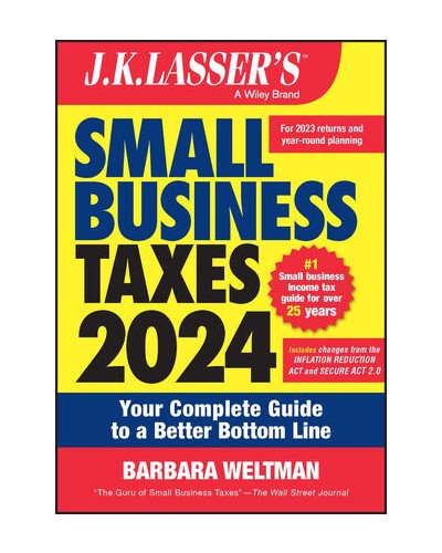 J.K. Lasser's Small Business Taxes 2024