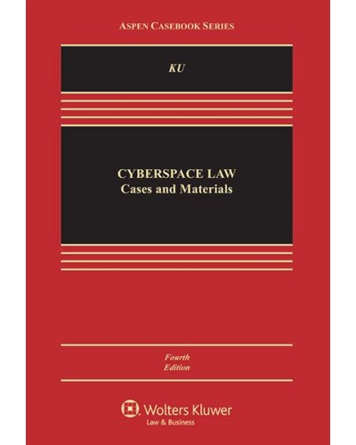 Cyberspace Law: Cases and Materials, 4th Edition