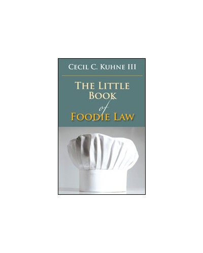 The Little Book of Foodie Law