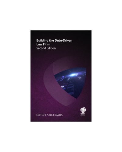 Building the Data-Driven Law Firm, 2nd Edition