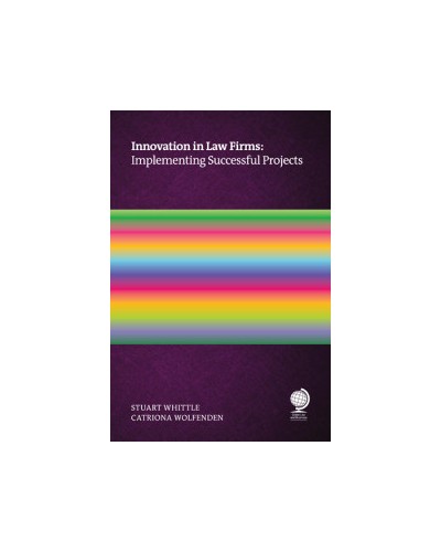 Innovation in Law Firms: Implementing Successful Projects