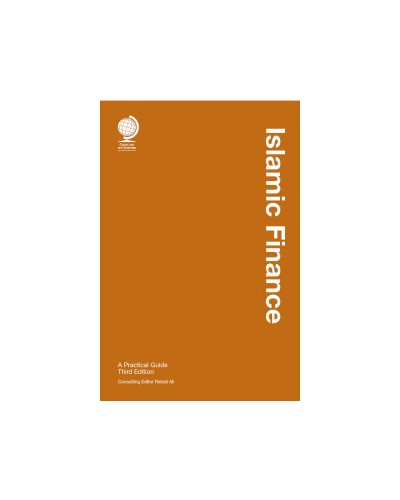 Islamic Finance: A Practical Guide, 3rd Edition