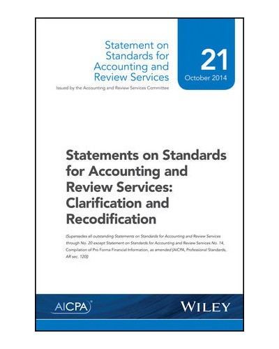 Statements on Standards for Accounting and Review Services: Clarification and Recodification