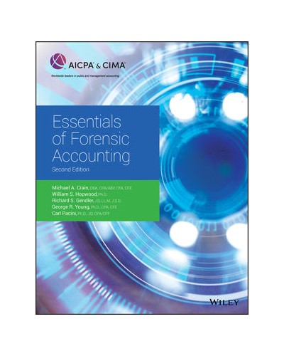 Essentials of Forensic Accounting, 2nd Edition