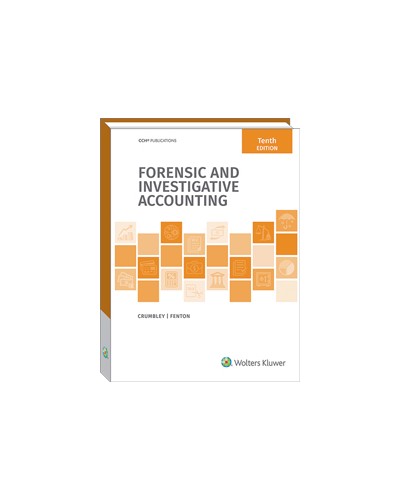 Forensic and Investigative Accounting (10th Edition)