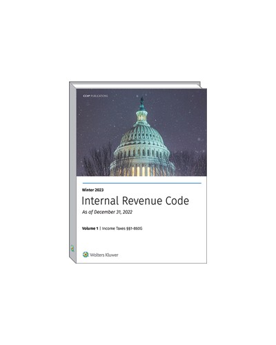 Internal Revenue Code: Income, Estate, Gift, Employment & Excise Taxes (Winter 2023)