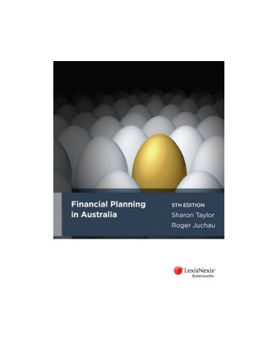 Financial Planning in Australia, 5th Edition
