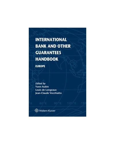 International Bank and Other Guarantees Handbook: Europe