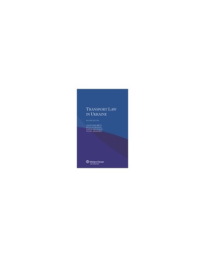 Transport Law in Ukraine, 2nd edition