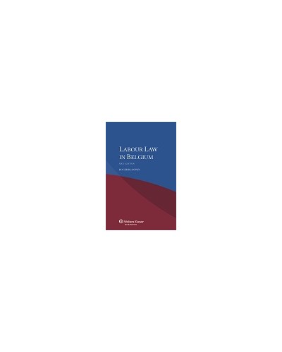 Labour Law in Belgium, 6th Edition