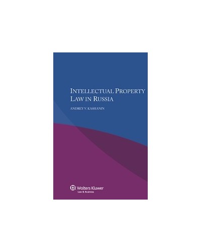 Intellectual Property Law in Russia