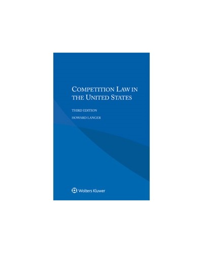Competition Law of the United States, 3rd Edition