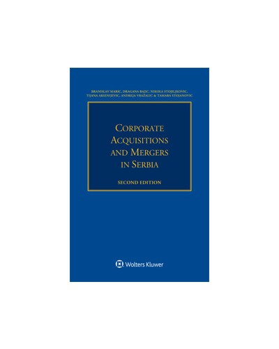 Corporate Acquisitions and Mergers in Serbia, 2nd edition