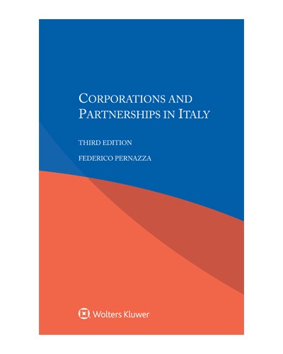 Corporations and Partnership in Italy, 3rd Edition