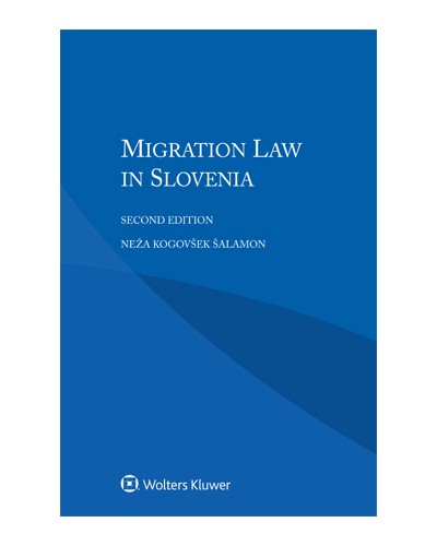 Migration Law in Slovenia, 2nd Edition