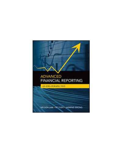 Advanced Financial Reporting: An IFRS Perspective (2016 Edition)