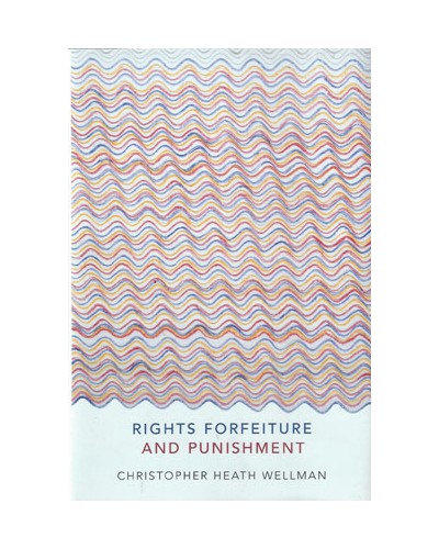Rights Forfeiture and Punishment