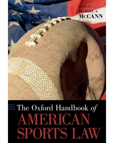 The Oxford Handbook of American Sports Law