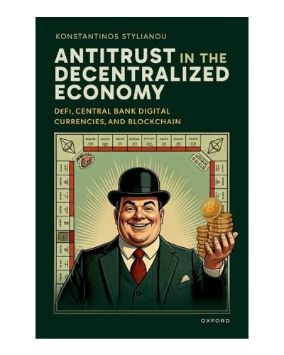 Antitrust in the Decentralized Economy: DeFi, Central Bank Digital Currencies, and Blockchain