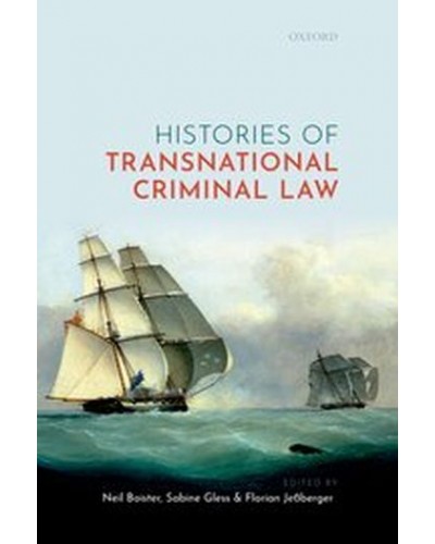 Histories of Transnational Criminal Law