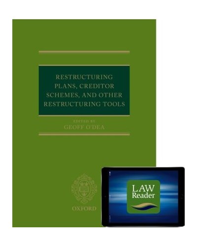 Restructuring Plans, Creditor Schemes, and other Restructuring Tools (Book & Digital Pack)