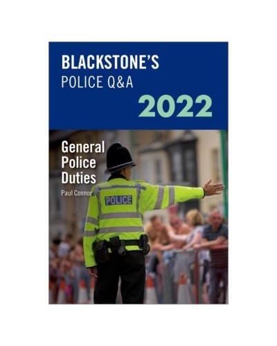 Blackstone's Police Q&A: General Police Duties 2022