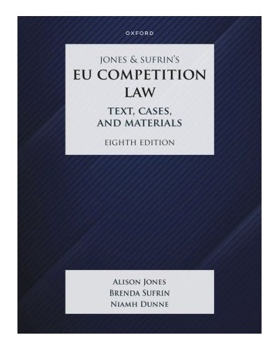EU Competition Law: Text, Cases and Materials, 8th Edition