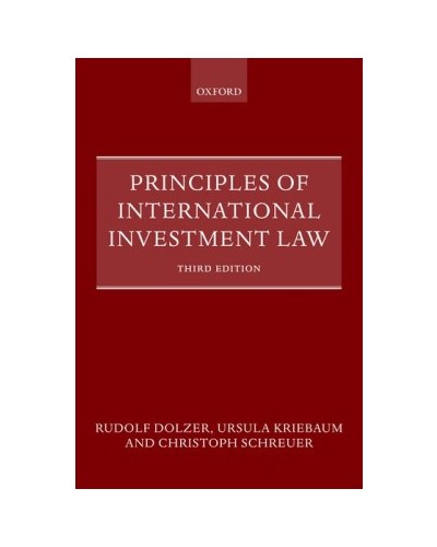 Principles of International Investment Law, 3rd Edition