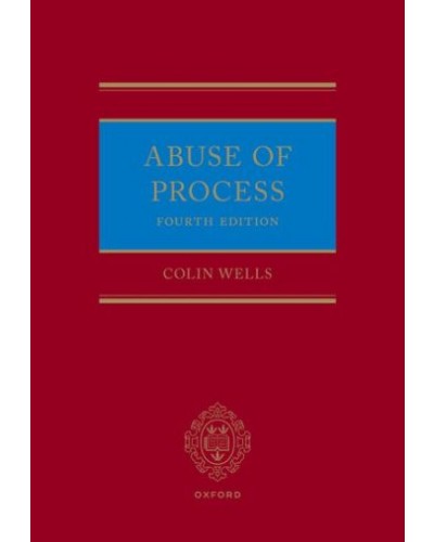 Abuse of Process, 4th Edition