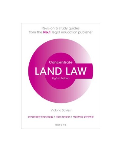 Concentrate: Land Law, 8th Edition