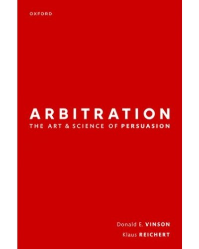 Arbitration: the Art & Science of Persuasion