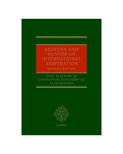 Redfern and Hunter on International Arbitration, 7th Edition
