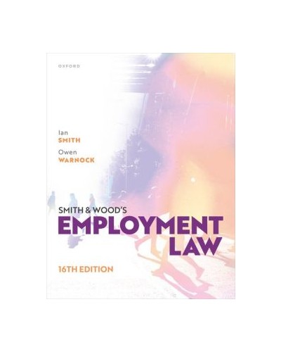 Smith and Wood's Employment Law, 16th Edition