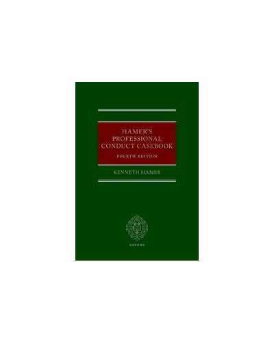 Professional Conduct Casebook, 4th Edition
