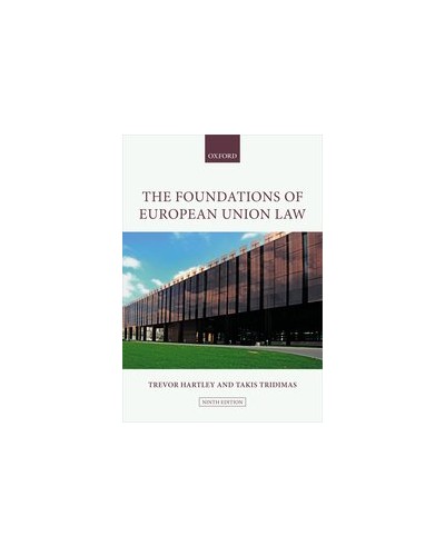 The Foundations of European Union Law, 9th Edition