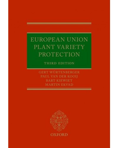European Union Plant Variety Protection, 3rd Edition
