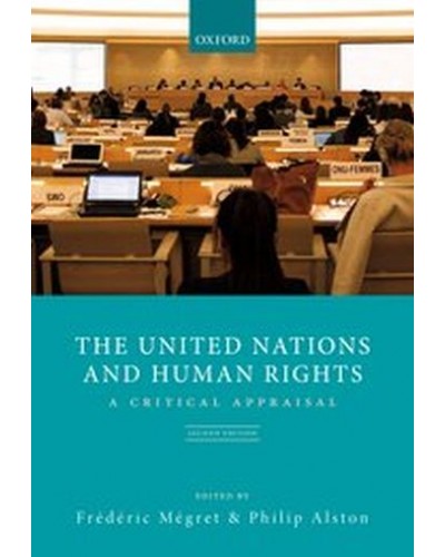 The United Nations and Human Rights: A Critical Appraisal 2nd Edition