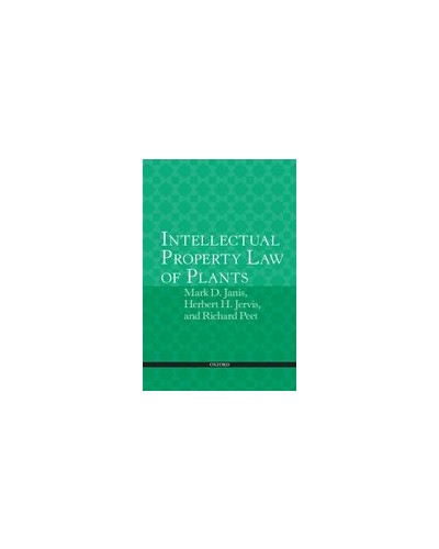 Intellectual Property Law of Plants