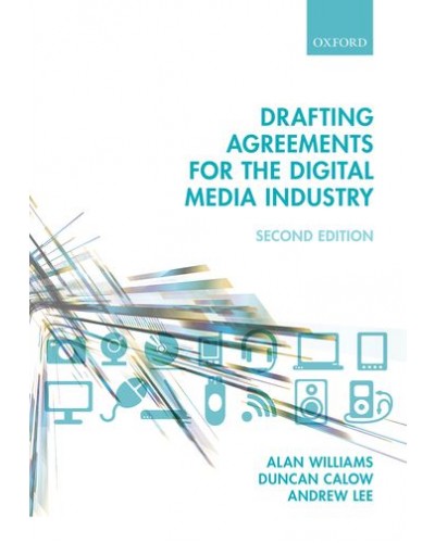 Drafting Agreements for the Digital Media Industry, 2nd Edition