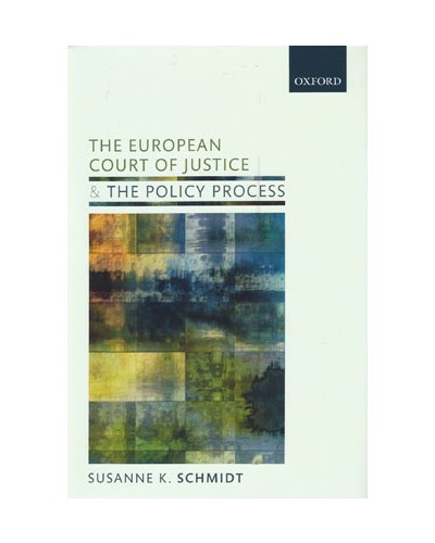 The European Court of Justice and the Policy Process: The Shadow of Case Law