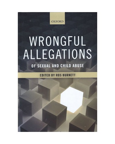 Wrongful Allegations of Sexual and Child Abuse