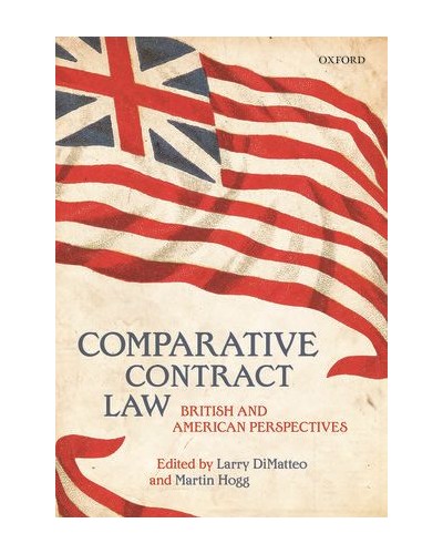 Comparative Contract Law: British and American Perspectives