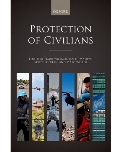 The Protection of Civilians in International Law